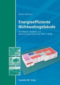 Produktbild: Energieeffiziente Nichtwohngeb&auml;ude.