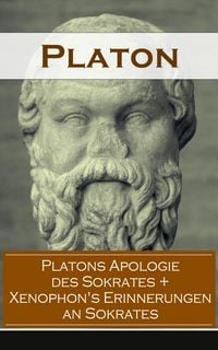 Produktbild: Platons Apologie des Sokrates + Xenophon's Erinnerungen an Sokrates