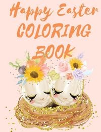 Produktbild: Happy Easter Coloring Book.Stunning Mandala Eggs Coloring Book for Teens and Adults, Have Fun While Celebrating Easter with Easter Eggs.