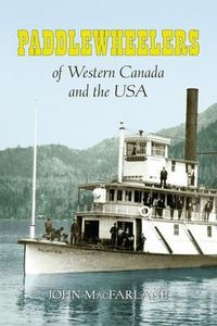 Produktbild: Paddlewheelers of Western Canada and the USA