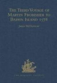 Produktbild: Mcdermott, J: Third Voyage of Martin Frobisher to Baffin Isl