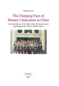 Produktbild: Liu, X: Changing Face of Women's Education in China