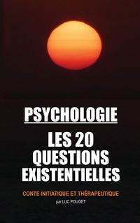 Produktbild: Psychologie, les 20 questions existentielles