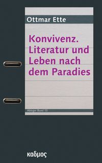 Produktbild: Konvivenz. Literatur und Leben nach dem Paradies