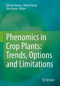 Produktbild: Phenomics in Crop Plants: Trends, Options and Limitations