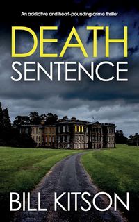 Produktbild: DEATH SENTENCE an addictive and heart-pounding crime thriller