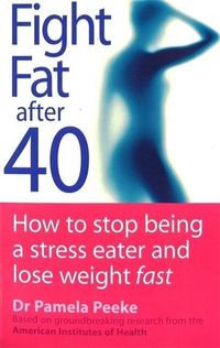 Produktbild: Fight Fat After Forty