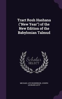 Produktbild: Tract Rosh Hashana ("New Year") of the New Edition of the Babylonian Talmud