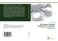 Produktbild: Dataspace Support Platform for e-Science