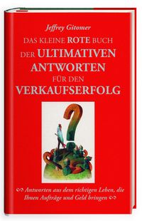 Produktbild: Das kleine rote Buch der ultimativen Antworten f&uuml;r den Verkaufserfolg