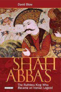 Bild vom Artikel Shah Abbas vom Autor David Blow