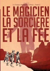 Produktbild: La Traque des Anciens Dieux - Tome 2