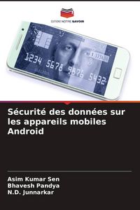 Produktbild: S&eacute;curit&eacute; des donn&eacute;es sur les appareils mobiles Android