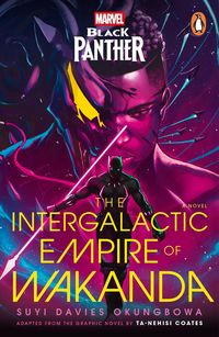 Produktbild: Marvel: Black Panther: The Intergalactic Empire of Wakanda