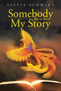 Produktbild: Somebody Has to Tell My Story