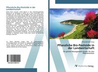 Produktbild: Pflanzliche Bio-Pestizide in der Landwirtschaft