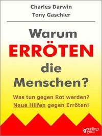 Produktbild: Warum err&ouml;ten die Menschen? Was tun gegen Rot werden?