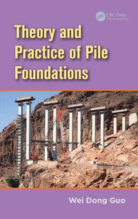 Produktbild: Theory and Practice of Pile Foundations