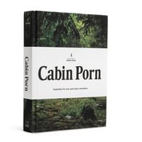 Produktbild: Cabin Porn: Inspiration for Your Quiet Place Somewhere
