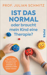 Produktbild: Ist das normal &ndash; oder braucht mein Kind eine Therapie?
