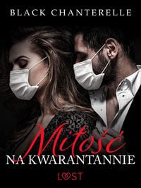 Produktbild: Mi&iquest;o&iquest;&iquest; na kwarantannie - opowiadanie erotyczne