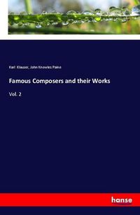 Produktbild: Famous Composers and their Works