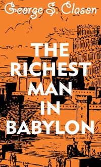Produktbild: The Richest Man In Babylon