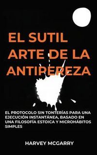 Produktbild: El Sutil Arte De La Lucha Contra La Pereza