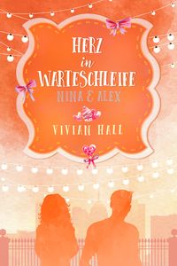 Produktbild: Nina & Alex - Herz in Warteschleife