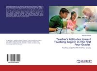 Produktbild: Teacher's Attitudes toward Teaching English in The First Four Grades