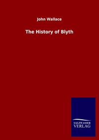 Produktbild: The History of Blyth