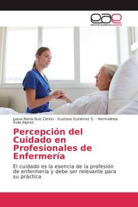 Produktbild: Percepci&oacute;n del Cuidado en Profesionales de Enfermer&iacute;a