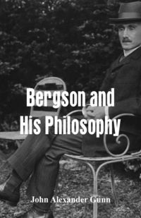 Produktbild: Bergson and His Philosophy
