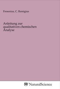 Produktbild: Anleitung zur qualitativen chemischen Analyse