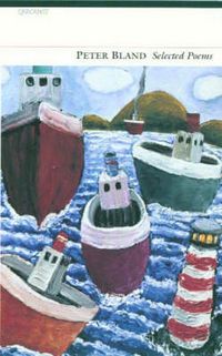 Produktbild: Peter Bland: Selected Poems