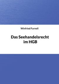Produktbild: Das Seehandelsrecht im HGB