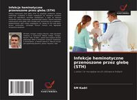 Produktbild: Infekcje heminotyczne przenoszone przez gleb&iquest; (STH)