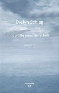 Produktbild: Ins wei&szlig;e meer der schrift