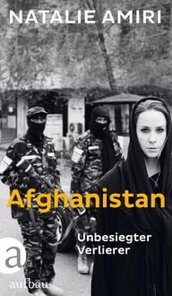 Bild vom Artikel Afghanistan vom Autor Natalie Amiri