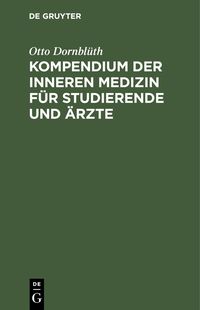 Produktbild: Kompendium der inneren Medizin f&uuml;r Studierende und &Auml;rzte