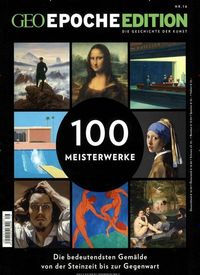 Bild vom Artikel GEO Epoche Edition / GEO Epoche Edition 16/2017 - 100 Meisterwerke vom Autor Michael Schaper