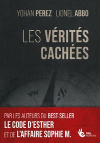 Produktbild: Les v&eacute;rit&eacute;s Cach&eacute;es