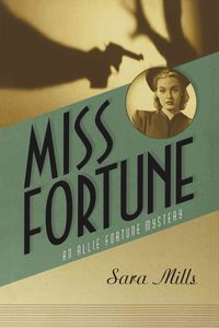 Produktbild: Miss Fortune: An Allie Fortune Mystery #1