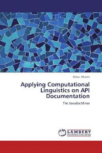 Produktbild: Khamis, N: Applying Computational Linguistics on API Documen