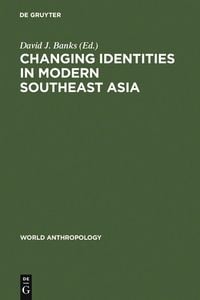 Produktbild: Changing Identities in Modern Southeast Asia