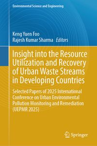 Produktbild: Insight into the Resource Utilization and Recovery of Urban Waste Streams in Developing Countries