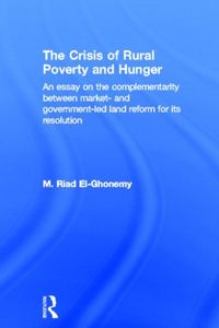 Produktbild: El-Ghonemy, M: The Crisis of Rural Poverty and Hunger