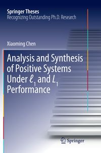 Produktbild: Analysis and Synthesis of Positive Systems Under ℓ1 and L1 Performance