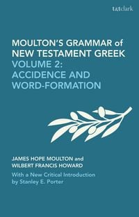 Produktbild: Moulton's Grammar of New Testament Greek