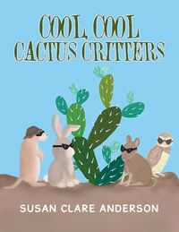 Produktbild: Cool, Cool Cactus Critters